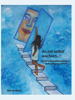 cover image of An mir selbst wachsen...!